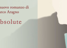 Absolute - Il Romanzo di Marco Aragno per con-fine edizioni